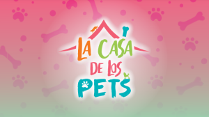 LA CASA DE LOS PETS